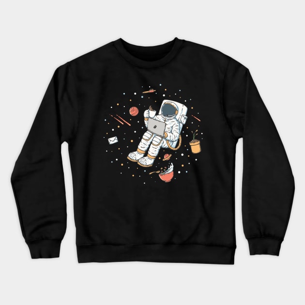 Astronaut Working from Home with Coffee - Space Office Art Crewneck Sweatshirt by LukmannHak